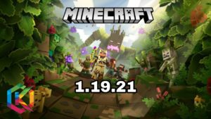 تنزيل ماين كرافت 1.19.21 نسخة رسمية للجوال مجانا