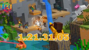 ماين كرافت 1.21.31.05 نسخة رسمية للجوال